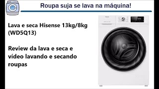 Lava e seca Hisense 13kg vale a pena [upl. by Adnauqal]