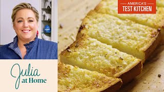 How to Make Easy Classic Garlic Bread  Julia at Home [upl. by Yeffej]