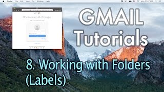 8 Folders and Labels in Gmail [upl. by Upali792]