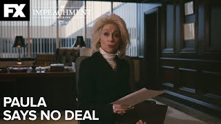 Impeachment American Crime Story  Paula Says No Deal  Ep3 Highlight  FX [upl. by Clova374]