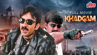 Ravi Teja New Released South Dubbed Full Hindi Movie Khadgam खडगम Prakash Raj Sonali Bendre [upl. by Adnerol]