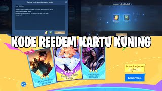 KODE REEDEM KARTU KUNING GRATIS  AUTO LANGSUNG DAPAT KARTU BINTANG 5  MOBILE LEGENDS [upl. by Morez]