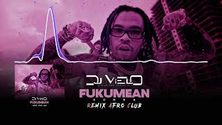 Dj Vielo X Fukumean  Gunna Remix Afro Club [upl. by Seebeck]