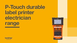 Brother UK – PTouch Durable Label Printers Electrician Range [upl. by Ahsienel]