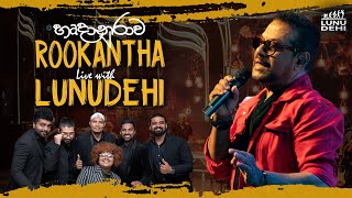 ROOKANTHA LIVE with LunuDehi ❤️🎙️ [upl. by Ahiel]