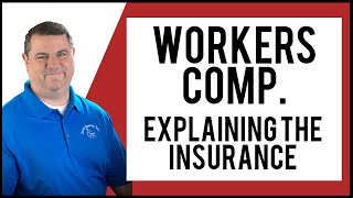 Workers Compensation Insurance Explained  SCOTT AGENCY INC [upl. by Horvitz]