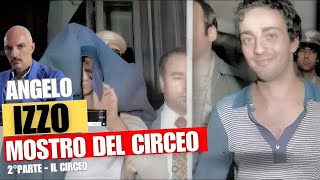 Angelo Izzo Parte 2  Il Circeo [upl. by Anit313]