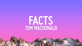 Tom MacDonald  Facts Lyrics ft Ben Shapiro [upl. by Eirod]