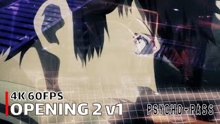 PsychoPass  Opening 2 v1 【Out of Control】 4K 60FPS Creditless  CC [upl. by Richela]