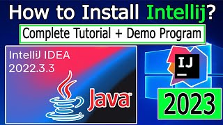 How to install IntelliJ IDEA on Windows 1011 2023 Update Java 19 Complete Guide [upl. by Bil143]