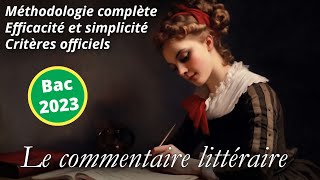 🚀 Méthodologie complète du commentaire littéraire à lécrit du bac de français [upl. by Hsur]