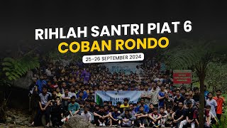 Rihlah Santri PIAT 6 2024  Coban Rondo Malang [upl. by Burkitt]