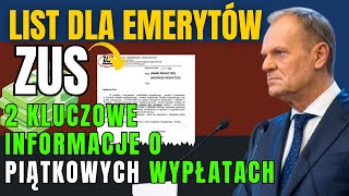 List z ZUS dla Emerytów 2 Kluczowe Informacje o Piątkowych Wypłatach [upl. by Asirret261]