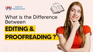 What is the Difference Between Editing and Proofreading with Examples  Home of Dissertations [upl. by Llewellyn706]