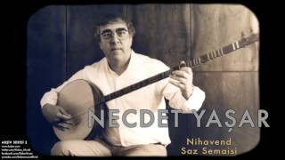 Necdet Yaşar  Nihavend Saz Semaisi  Arşiv Serisi 2 © 1998 Kalan Müzik [upl. by Trenton]