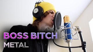 Doja Cat  Boss Bitch  METAL COVER [upl. by Titus]