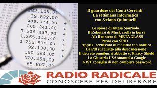 Il guardone dei Conti Correnti la settimana informatica con Stefano Quintarelli [upl. by Toogood]