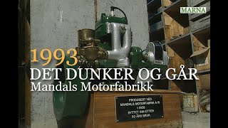 Marna  Mandals Motorfabrikk 1993  og andre gamle båtmotorer [upl. by Mahmud]