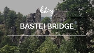 Hiking the Bastei Bridge in Bad Schandau Germany  Saxon Switzerland National Park [upl. by Pasia183]