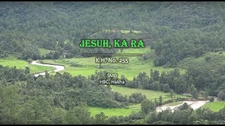 255 Jesuh Ka Ra KH255 Jesus I Come [upl. by Akira647]