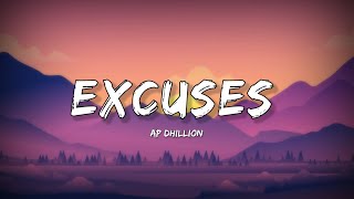 Excuses  Ap Dhillon Lyrics  Lyrical Bam Panjabi [upl. by Gussie]