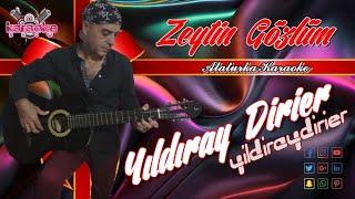 𝔜ı𝔩𝔡ı𝔯𝔞𝔶 𝔇𝔦𝔯𝔦𝔢𝔯 ♫♪♫ Zeytin Gözlüm [upl. by Servais712]