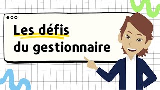 Les défis du gestionnaire [upl. by Vacla]