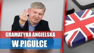 Gramatyka angielska w pigułce  powtórzenie najważniejszych rzeczy [upl. by Neik227]