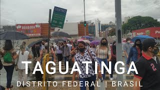 Taguatinga  Brasília Brasil 🇧🇷  Passeando pela cidade e suas ruas e praças Centro de Taguatinga [upl. by Mccowyn]