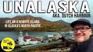 Life on a REMOTE ALASKAN ISLAND in the North Pacific Exploring Unalaska amp Dutch Harbour Alaska [upl. by Matheny]