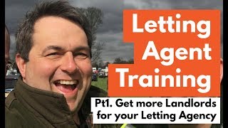 LETTING AGENT TRAINING VIDEO Pt1  Get More Landlords for your Agency Workshop  July 2015 [upl. by Teik]