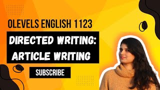 Article Writing OLevels English Pattern [upl. by Maiah998]