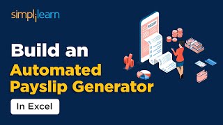 How To Build Automated Payslip Generator In Excel  Automatic Salary Slip in Excel  Simplilearn [upl. by Anoj]