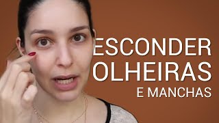 MAQUIAGEM PARA ESCONDER OLHEIRAS E MANCHAS NA PELE  Laura Kuczynski [upl. by Clo933]