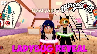 LADY BUG AND CAT NOIR IDENTITY REVEAL NO MIRACULOUS RP  MIRACULOUS ROBLOX [upl. by Anehsuc]