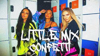 Little Mix  Confetti Award Show Concept [upl. by Nacul425]