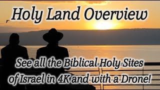 Bible Tour Overview of Israel the Holy Land All the Holy Sites Jerusalem Sea of Galilee amp Negev [upl. by Natsyrk919]