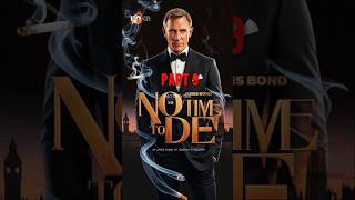 James Bond  No Time To Die Movie in 60 seconds Must Watch Movie Part 9 shorts movieshorts [upl. by Llatsyrk]