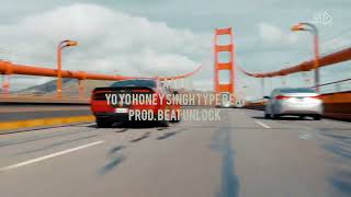 YO HONEY HONEY SINGH  TYPE BEAT  PROD BEAT UNLOCK [upl. by Hebert382]