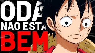 A SAUDE DO ODA E O PROBLEMA COM ONE PIECE [upl. by Aradnahc]