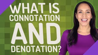 What is connotation and denotation [upl. by Corilla692]