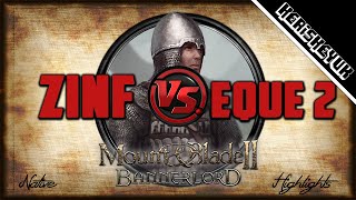 Zinfandel vs Eque 2 Highlights  Mount and Blade 2 Bannerlord [upl. by Sisi330]