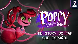 Poppy Playtime  The Story So Far  Capítulo 2 SUB ESPAÑOL  No comentarios 4K 2024 [upl. by Atworth299]