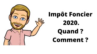 Impôt foncier octobre 2020 date limite et comment payer [upl. by Cchaddie182]