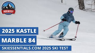 2025 Kastle Marble 84  SkiEssentialscom Ski Test Review [upl. by Marbut]