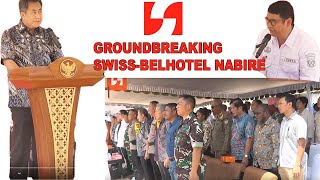 LIVE  GROUNDBREAKING SWISSBELHOTEL NABIRE 9 OKTOBER 2024 [upl. by Brunk180]