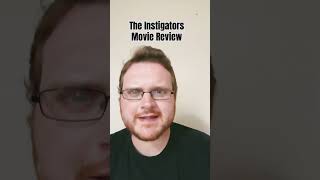 The Instigators  Movie Review [upl. by Adliw]