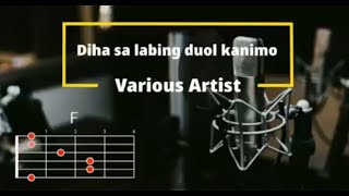 Diha sa labing dool Kanimo  Lyrics and Chords [upl. by Eiramannod204]