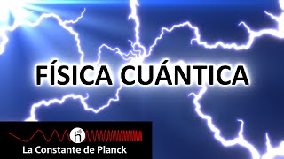 ¿Qué es la FÍSICA CUÁNTICA La explicación que te dejará sin palabras [upl. by Caro]