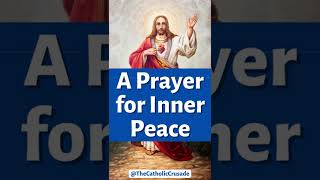 A Prayer for Inner Peace [upl. by Alberic]